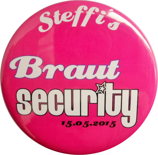 JGA Button "Braut security" in Pink - zum Schließen ins Bild klicken